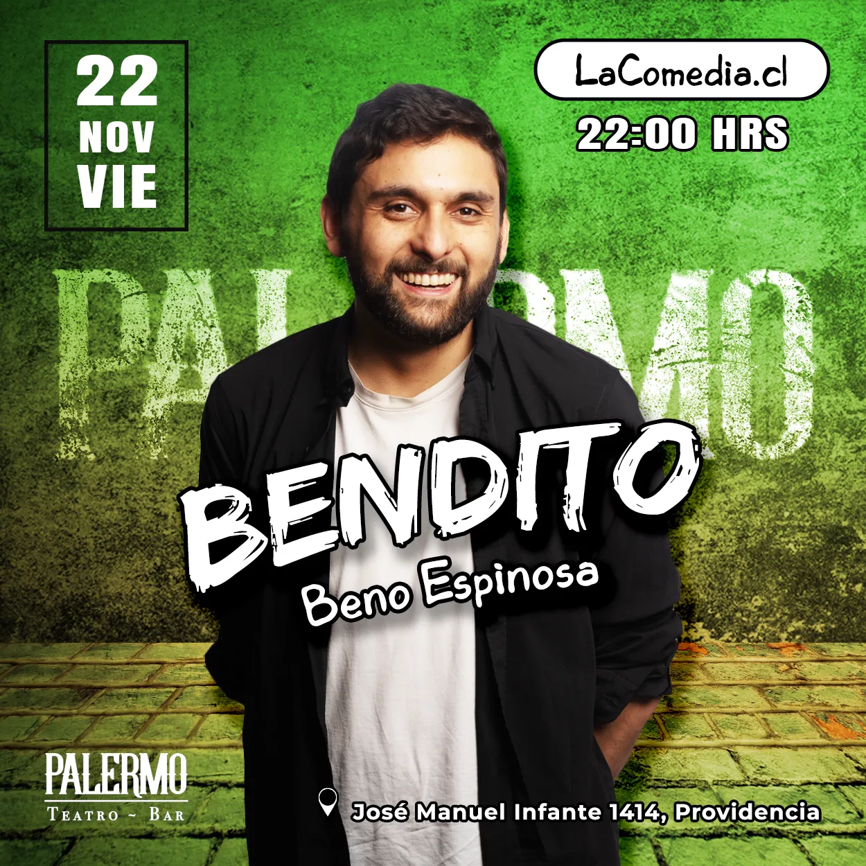 Nov – Viernes 22 – 22 hrs – Beno Espinosa